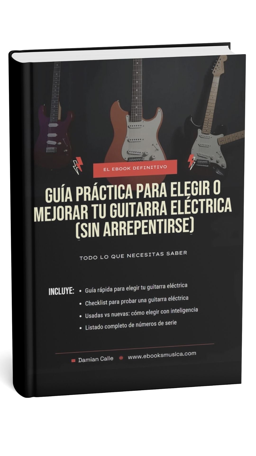 Guía práctica para elegir o mejorar tu guitarra eléctrica (sin arrepentirse)