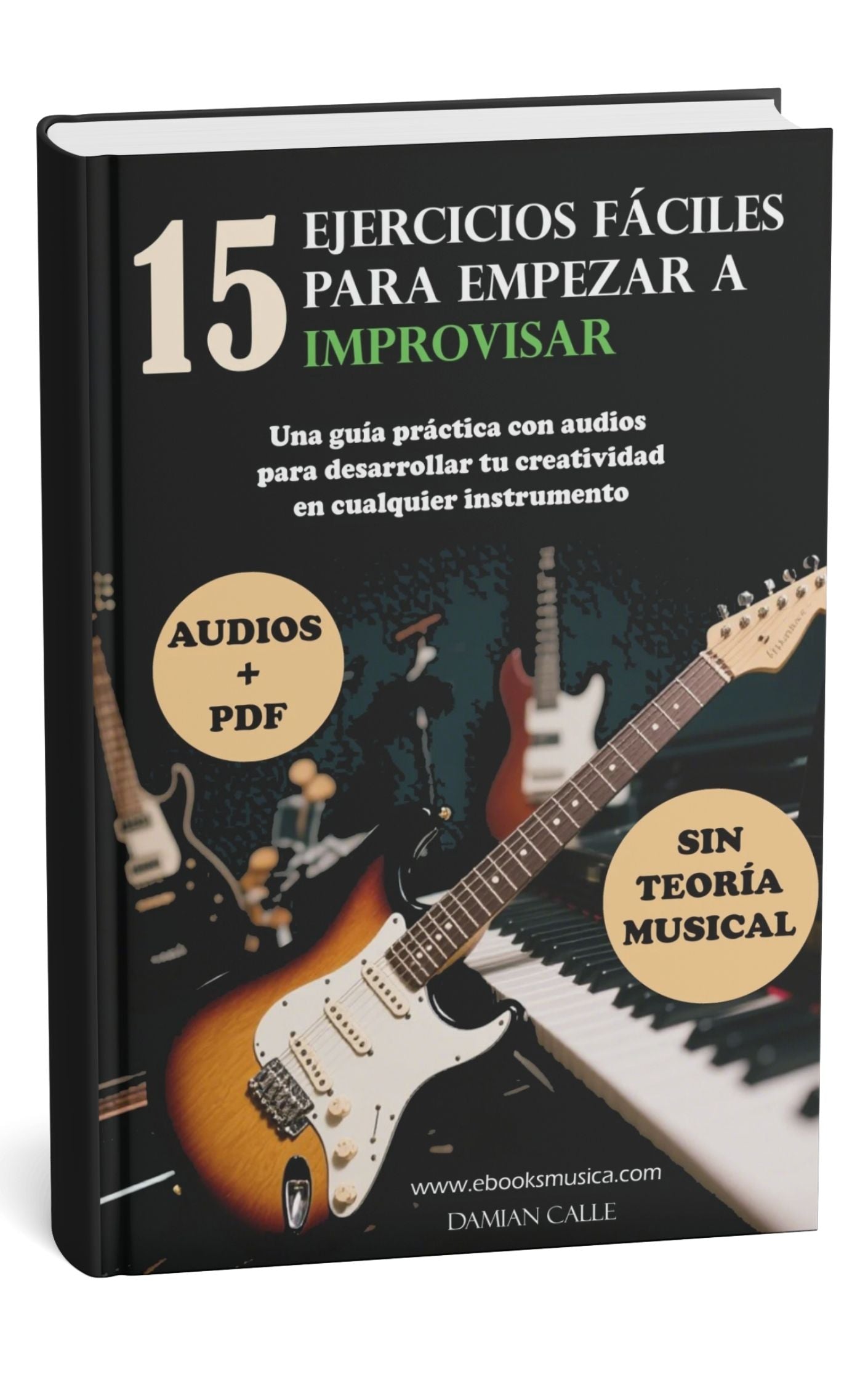 15 ejercicios fáciles para empezar a improvisar (con audios, sin teoría musical)